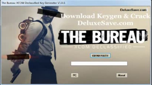 ▶ The Bureau XCOM Declassified KEYGEN & CRACK [FREE Download]