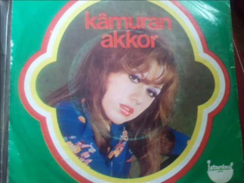 Kamuran Akkor Şimdi Şimdi ( Çilli Çilli ) 1974