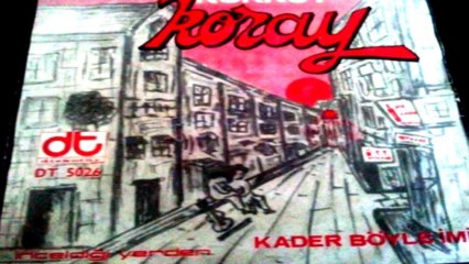Korkut Koray Kader Böyleymiş 1970