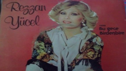 Rezzan Yücel  Birden Bire 1978