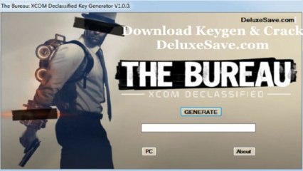 The Bureau XCOM Declassified CD Key and Crack {deluxesave}