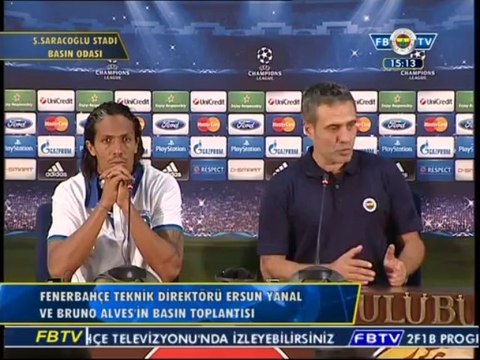 Ersun Yanal & Bruno Alves Basın Toplantısı 20.08.2013