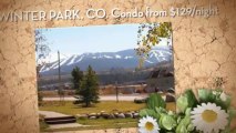 Condos for Rent in Winter Park CO-Winter Park CO Rental
