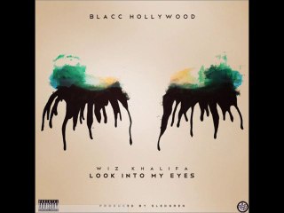 WIZ KHALIFA " Look Into My Eyes " (Official New Song Audio 2013)