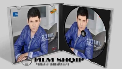 Sef Duraj - Ty gjithkush ta ka lakmi