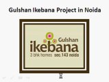 Gulshan Ikebana Noida Features