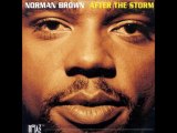 Norman Brown -That's The Way Love Goes