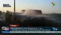 Ataques en Irak dejan al menos 10 muertos y 94 heridos