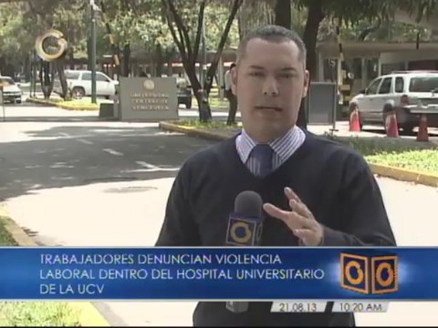 Trabajadores del Hospital Clínico Universitario denunciarán ante la Fiscalía agresiones contra compañero de labores