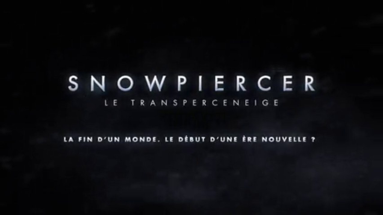 Le Transperceneige - Teaser #2 VOST