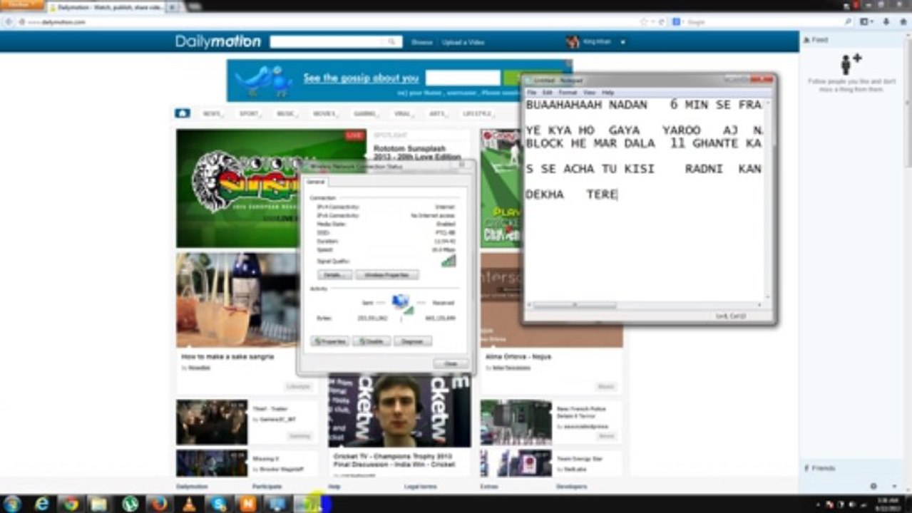 NAUFAL  NADAN    12 GHNATE KE BAD MERE SE  CHDU KAR  FRARR BLOCK  MAR DALA   BAAP KO AND  BOLTA HA TU NE  BLOCK KIYA MUJE HEHEHE MERI  HANS NAHI ROOKO RAH =D