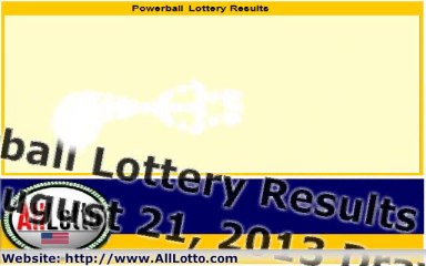 Powerball Lottery Drawing Results for August 21, 2013