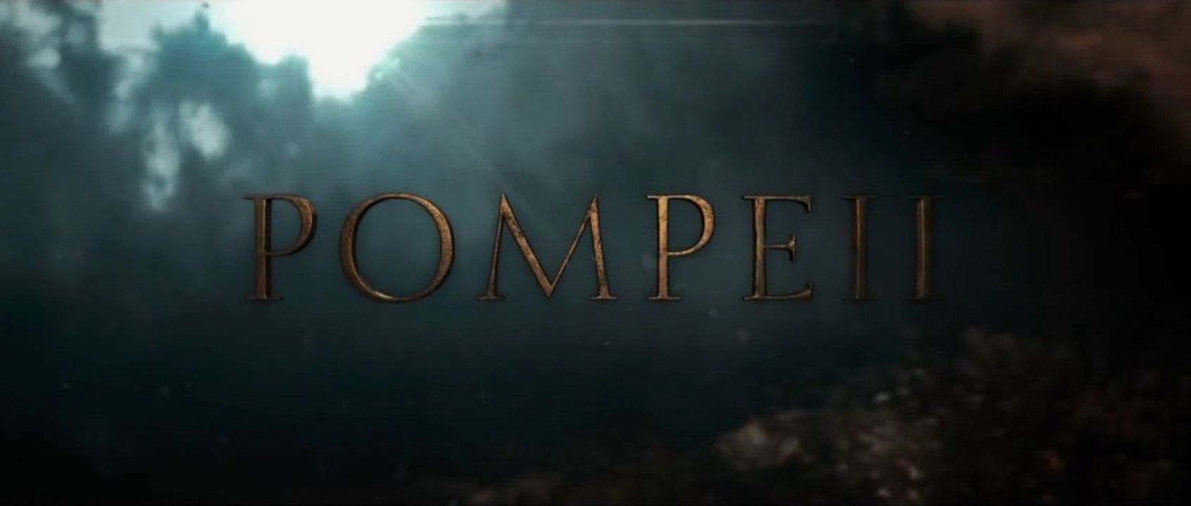 Pompeii - Teaser VO