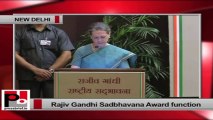 Sonia Gandhi at Rajiv Gandhi Sadbhavana award function: A divided society cannot progress: