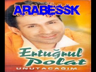 Ertugrul Polat - Unutacağım