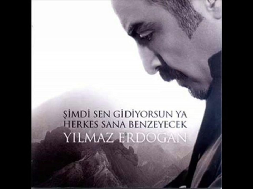 Hepsi Bu - Yılmaz Erdoğan