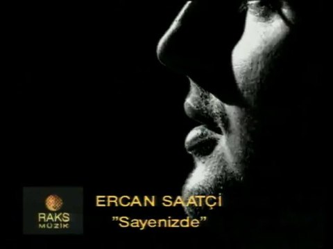 Sayenizde (Ercan Saatçi)