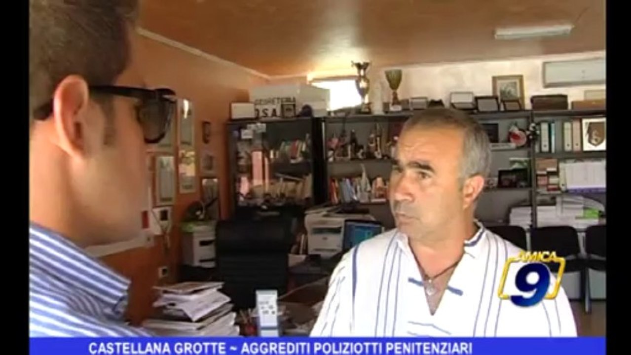 Castellana Grotte | Aggrediti poliziotti penitenziari