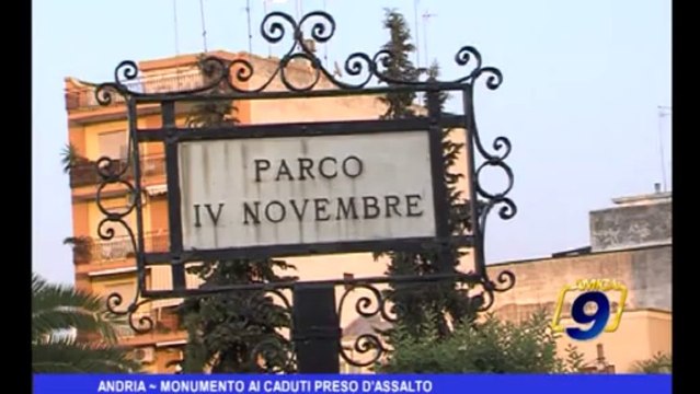 Andria | Monumento ai caduti preso d'assalto