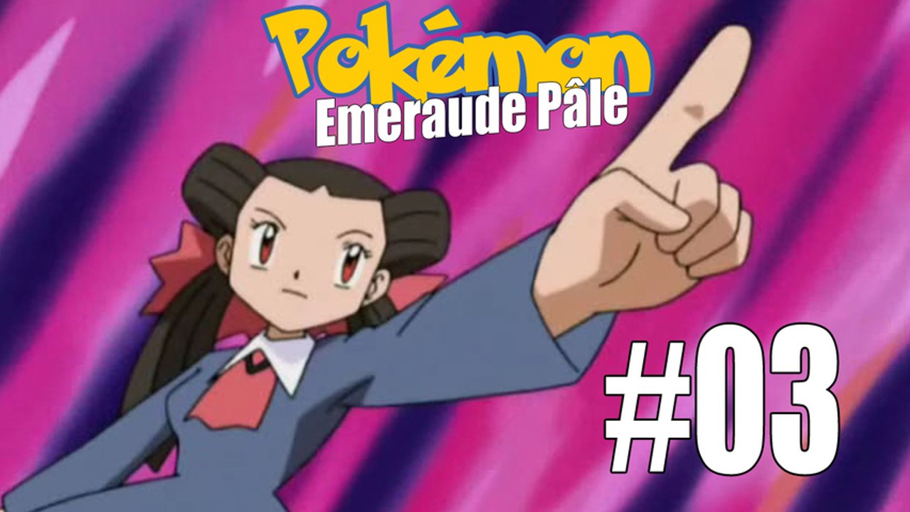 Pokémon Emeraude Pâle ►03 - "Galère dans la première arène..."