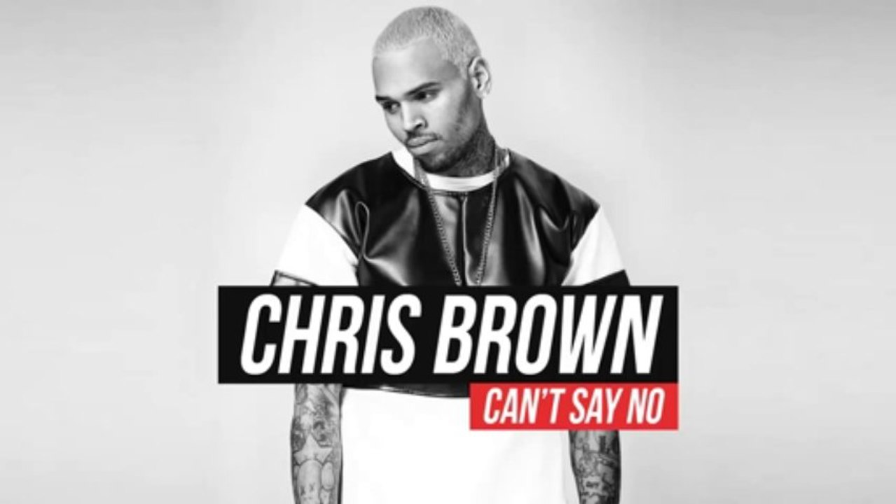 Chris Brown - Can't Say No (CDQ No Tags)