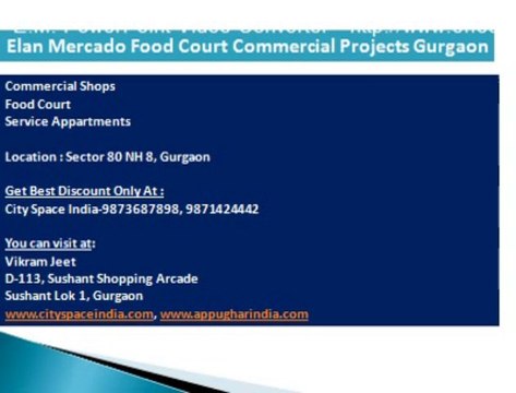 Sector 80 Gurgaon(#(elan Mercado==8826866550)#)food court Commercial