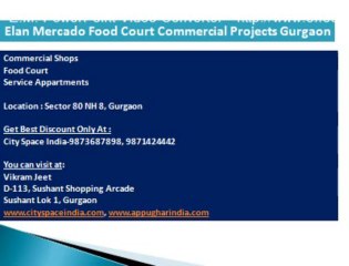 PROPERTY##AT 23!8!13=Elan Mercado/#/9871424442/#/commercial food court#@#