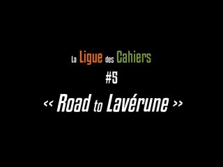 La Ligue des Cahiers #5, bande-annonce