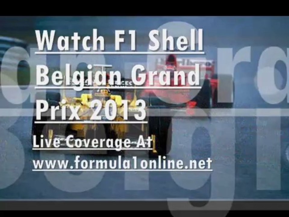 Watching Live Formula 1 SHELL BELGIAN GP 25 Aug