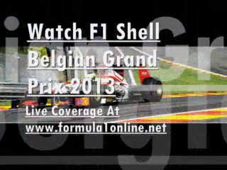 Formula One SHELL BELGIAN GP 2013 Live Coverage