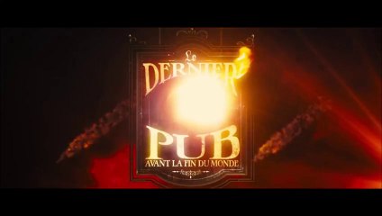 3 raisons de ... voir le Dernier Pub avant la Fin du Monde