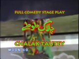 Chalak Tautey - Pakistani Punjabi Stage Drama - 9 _ 11