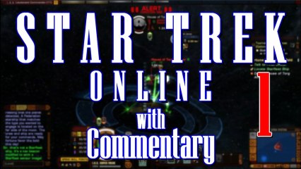 Star Trek Online Game Play with Commentary (Episode 1 - Rick James)