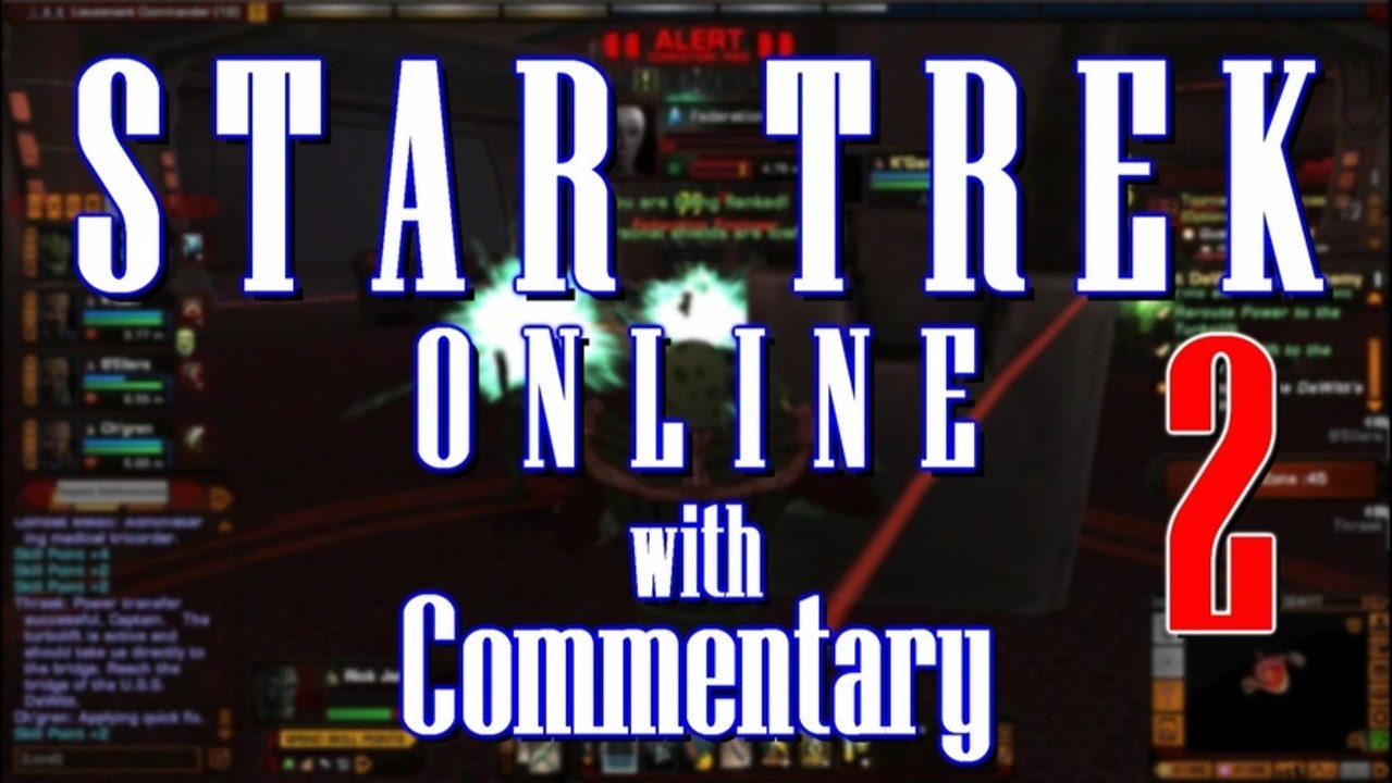 Star Trek Online Game Play with Commentary (Episode 2 - WMDs)