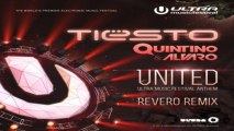 [ DOWNLOAD MP3 ] Tiësto & Quintino - United (Ultra Music Festival Anthem) [feat. Alvaro] [Revero Remix] [ iTunesRip ]