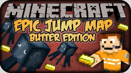 Minecraft: Epic Jump Map Butter Edition! Part 1 - RAGE!!!!! - (download link)