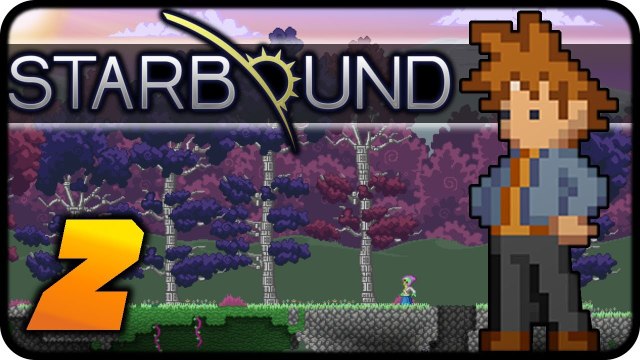 Starbound - Part 2 - A Quest For Adventure! (Starbound Beta Lets Play)