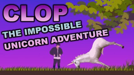 CLOP - I HATE THIS GAME ! - QWOP unicorn adventure