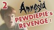 I FOUND STEPHANO!!! - PEWDIEPIE'S REVENGE!: Custom Story - Amnesia: Part 2 w/sam facecam