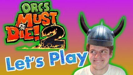 Orc's must die 2 - lets play level 3 chasm  - w/s
