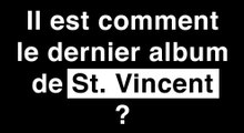 St. Vincent - St. Vincent | Review | Musique Info Service