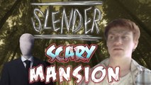 BEST JUMP SCARES EVER :P - Slender Mansion w/ Reactions & Facecam