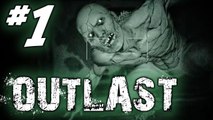Outlast Gameplay Walkthrough - Part 1 - Time To Scare Myself ;_;