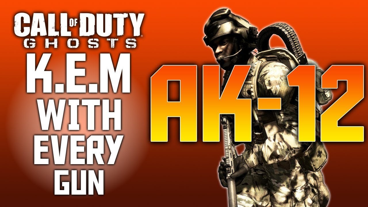 Call of Duty: Ghosts | "K.E.M STRIKE" With Every Gun | Episode #5 AK-12