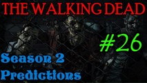 THE WALKING DEAD: SEASON 2 Predictions [CRAWFORD survivors]