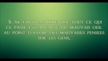 Le traitement du mauvais oeil pour les objets et les animaux ? [Shaykh Abdullah Al Adani]