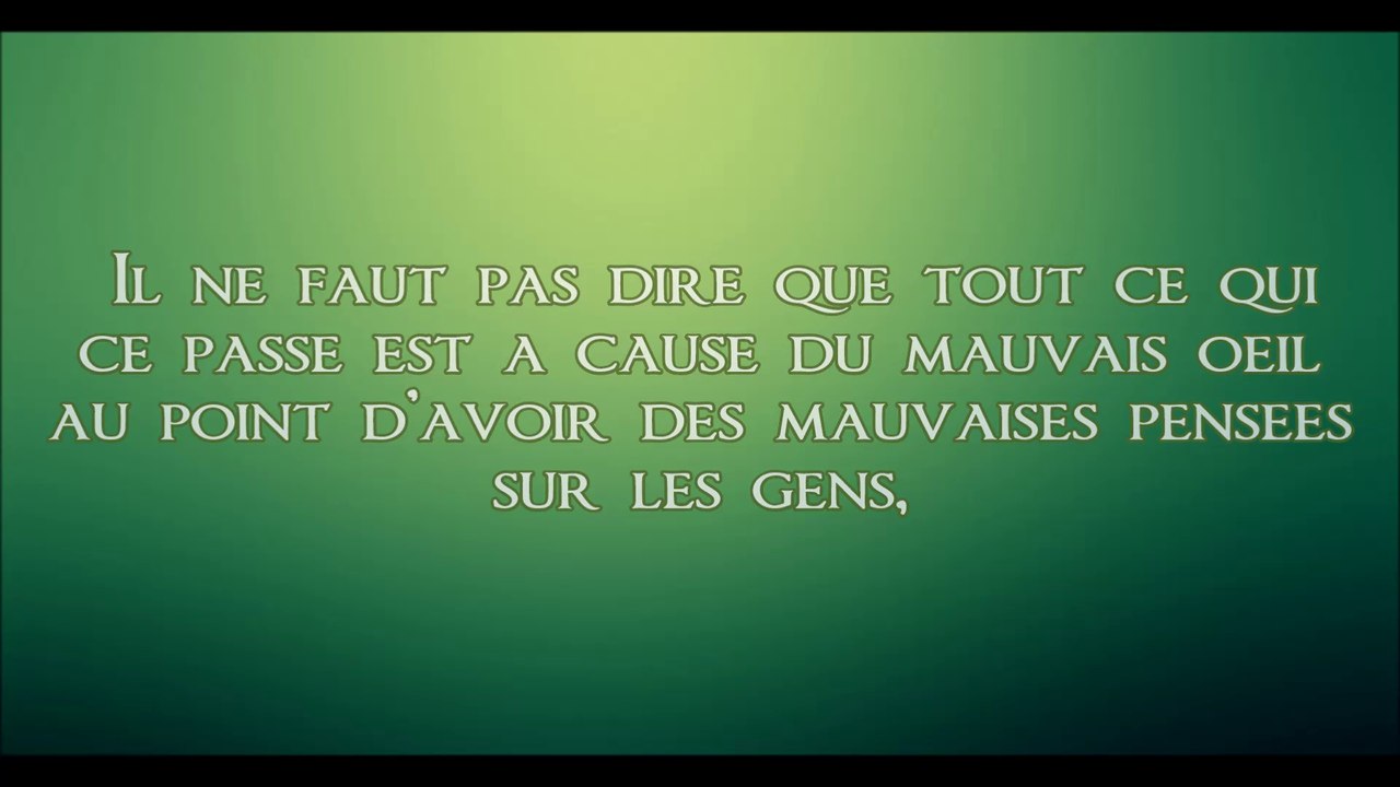 Le traitement du mauvais oeil pour les objets et les animaux ? [Shaykh Abdullah Al Adani]