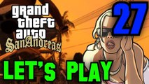 GRAND THEFT AUTO: SAN ANDREAS [PART 27: BEING TORENO'S LITTLE BITCH]