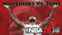 [Vidéo Détente] NBA 2K14 : Mavericks (Dallas) - Suns (Phoenix)