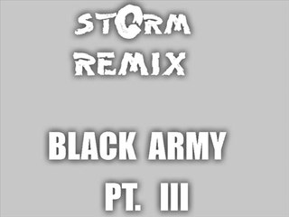 stOrm remix the wind 3.0 BLACK ARMY PT.III